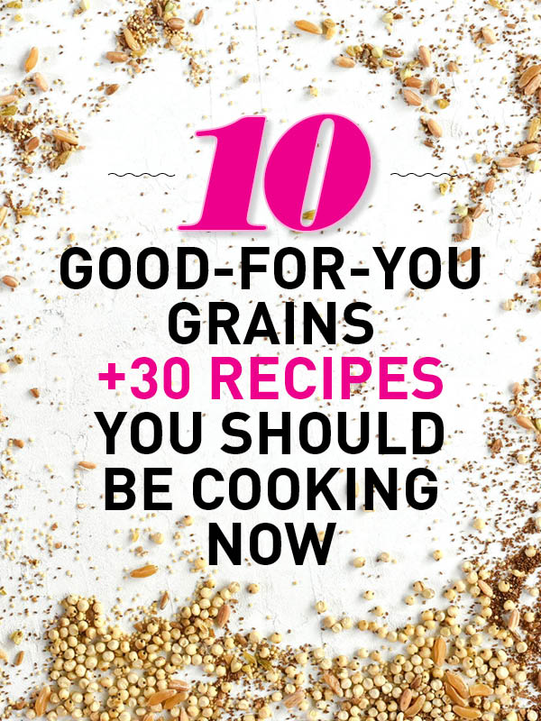 10 grãos bons para você deve estar cozinhando agora mesmo | foodiecrush.com
