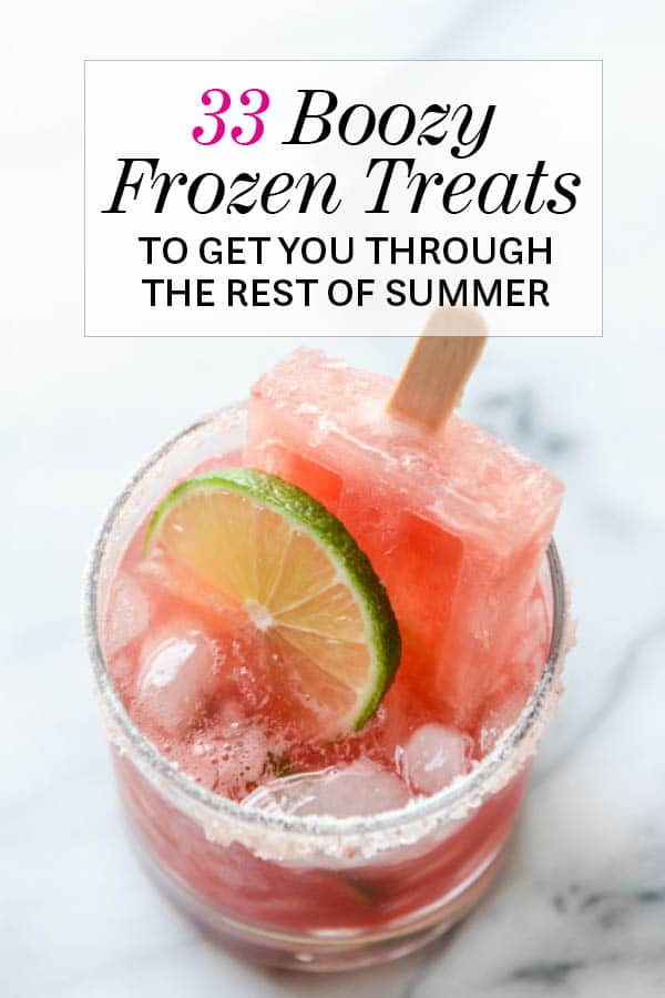33 Boozy Frozen Treats to Get You Through the Rest of the Summer | foodiecrush.com
