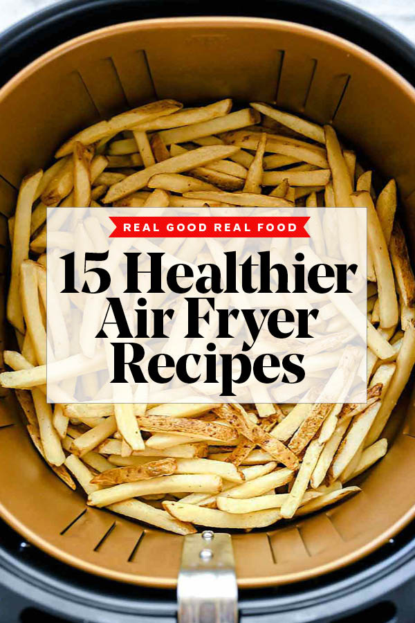 15 Receitas mais saudáveis foodiecrush.com Receitas de fritadeira de ar